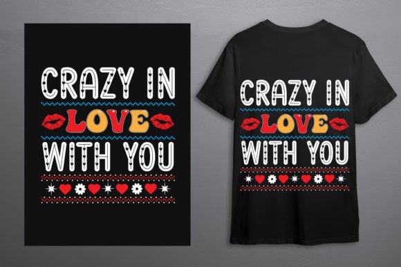 Crazy in Love with You – Valentine SVG