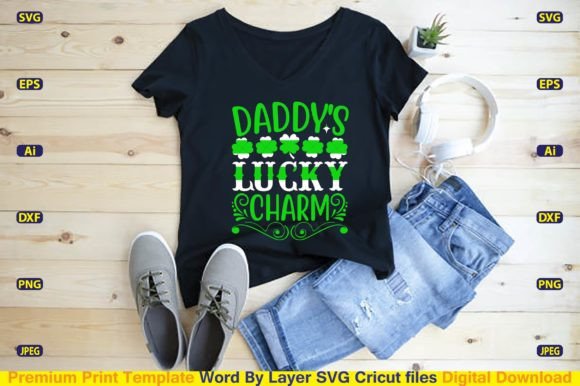 Daddy's Lucky Charm SVG: Graphics & T-Shirt Designs