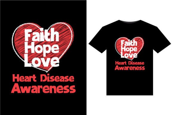 Faith Hope Love Heart Graphics & T-Shirt Designs