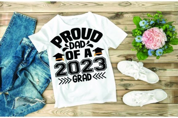 Graduation SVG Design: Proud Dad Graphics for T-Shirt Designs