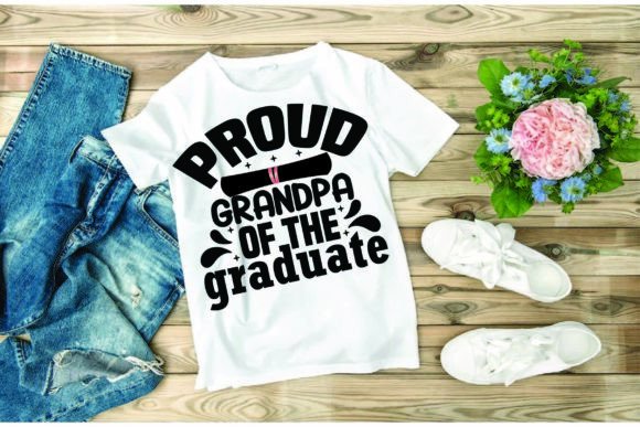 Graduation SVG Design: Proud Grandpa Graphics for T-Shirt Designs