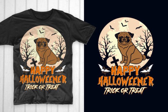 Happy Halloween Trick or Treat Pug: Graphics & T-Shirt Designs