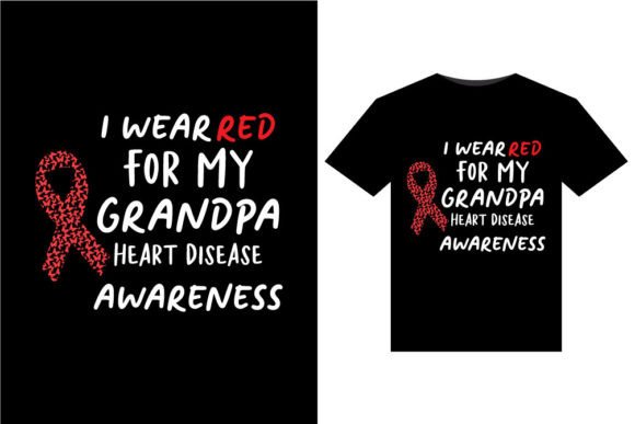 I Wear Red for My T-Shirts Design: Graphics & T-Shirt Designs