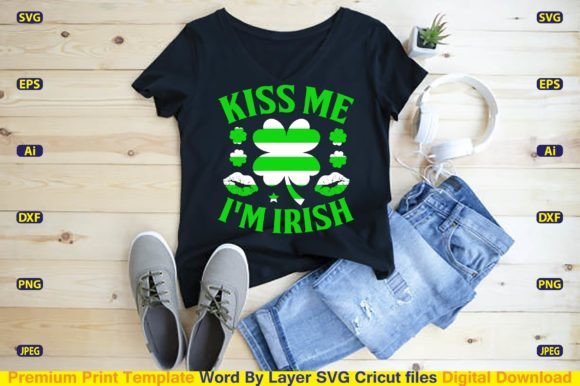 Kiss Me I’m Irish SVG: Graphics for T-Shirt Designs & More