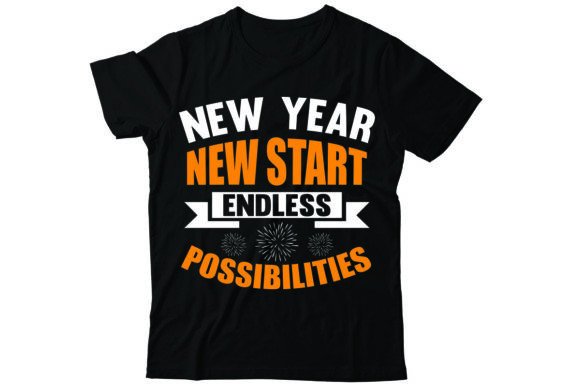 New Year New Start Endless Possibilities Graphics