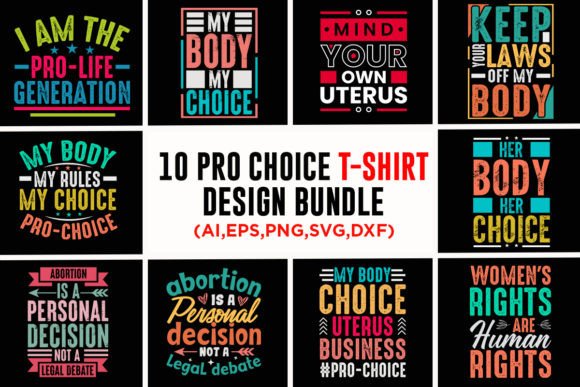 Pro Choice T-shirt Design Bundle